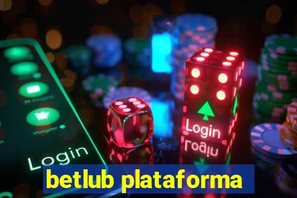 betlub plataforma